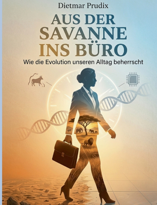Boek Aus der Savanne ins Büro Dietmar Prudix