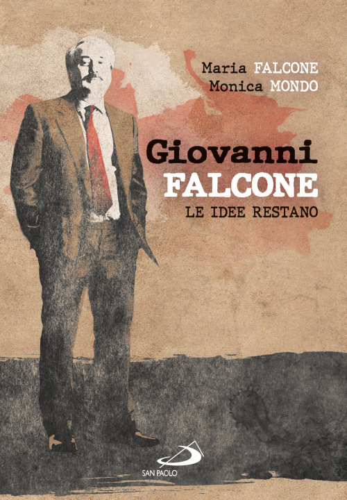 Книга Giovanni Falcone. Le idee restano Maria Falcone