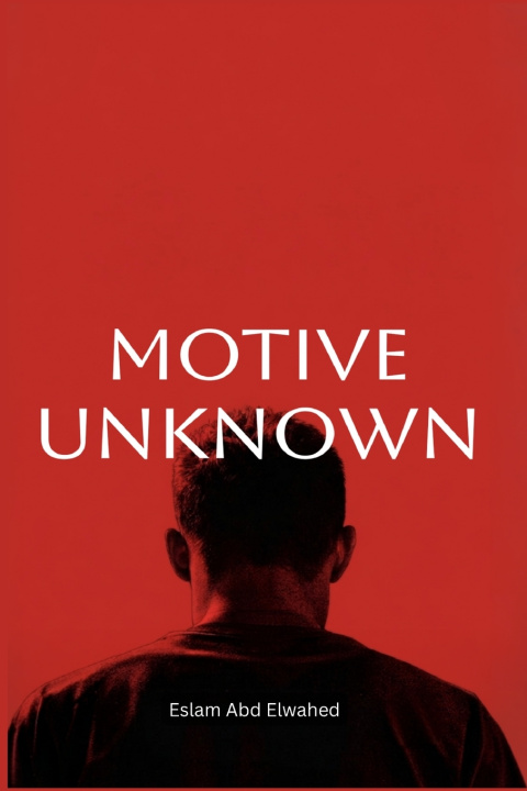 Kniha Motive Unknown Eslam Abd Elwahed