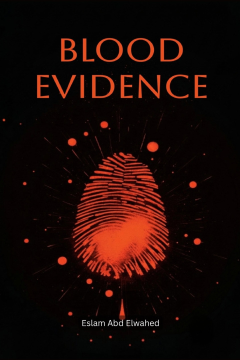 Buch Blood Evidence Eslam Abd Elwahed