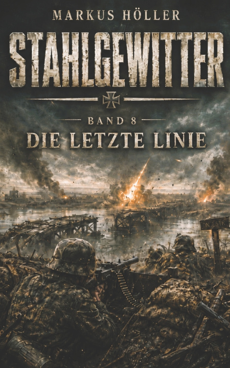 Kniha STAHLGEWITTER Markus Höller
