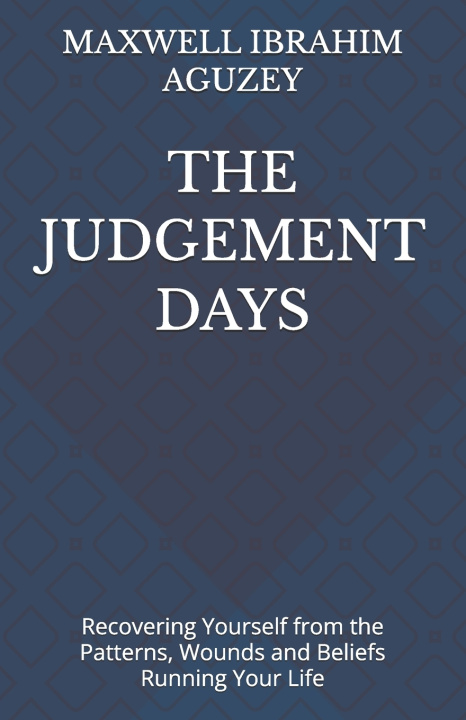 Kniha THE JUDGEMENT DAYS MAXWELL IBRAHIM AGUZEY