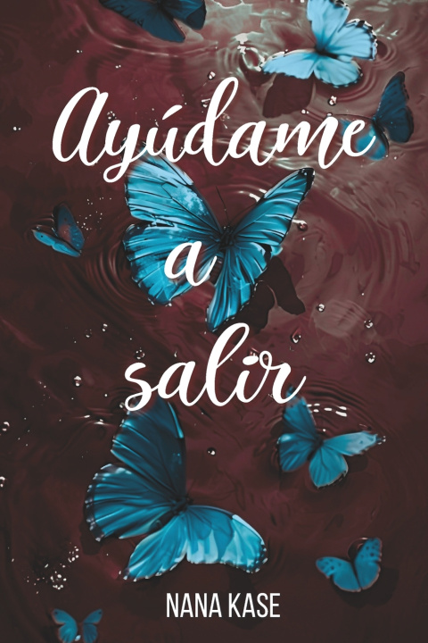 Könyv Ayúdame a salir Nana Kase