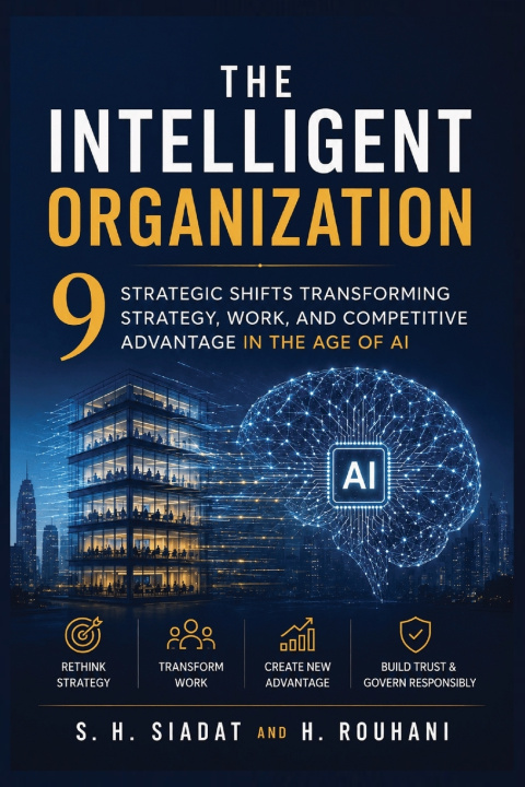 Könyv The Intelligent Organization H. Rouhani