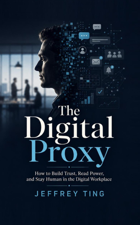 Книга The Digital Proxy Jeffrey Ting