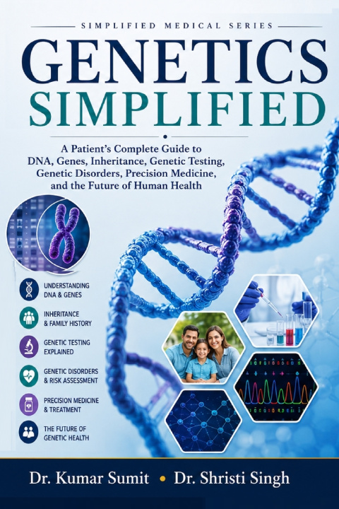 Книга Genetics Simplified DR SHRISTI SINGH