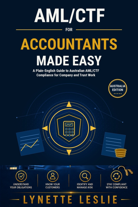 Книга AML/CTF for Accountants Made Easy Lynette Leslie