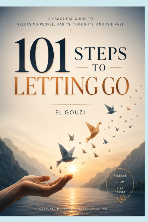 Carte 101 Steps to Letting Go El Gouzi