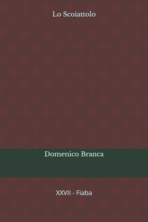 Carte Lo Scoiattolo Domenico Branca
