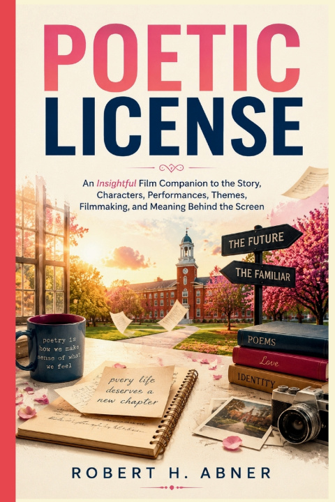 Book POETIC LICENSE Robert H. Abner