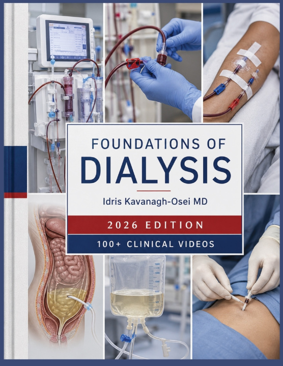 Книга Foundations of Dialysis Idris Kavanagh-Osei MD