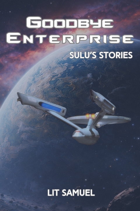 Book Goodbye Enterprise Lit Samuel