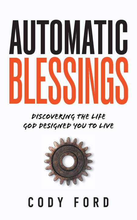 Buch Automatic Blessings Cody Ford