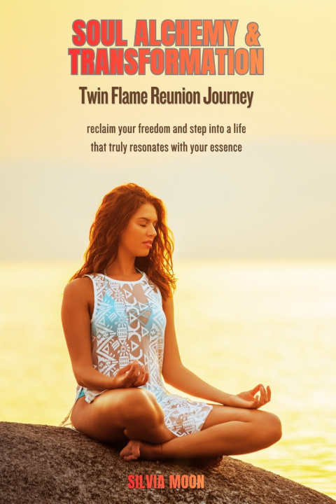 Книга Soul Alchemy & Transformation Silvia Moon
