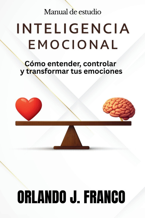 Carte Inteligencia emocional Orlando J. Franco