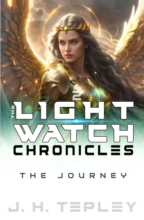 Libro The Lightwatch Chronicles 2 J. H. Tepley