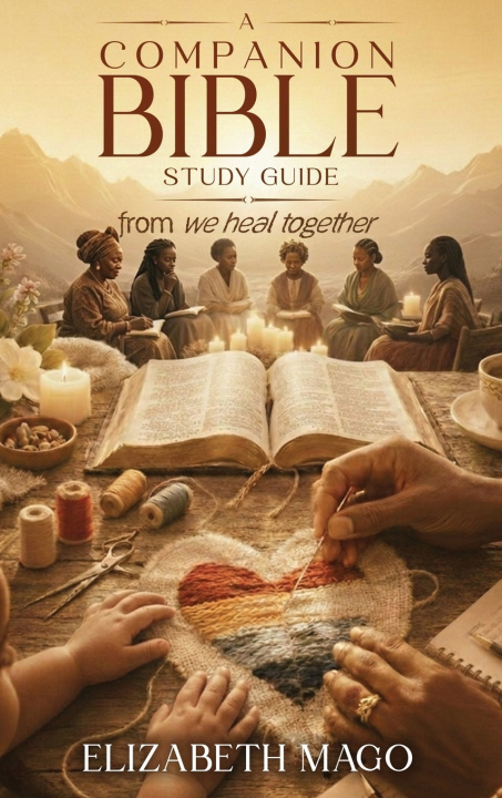 Kniha A Companion Bible Study Guide Elizabeth Mago