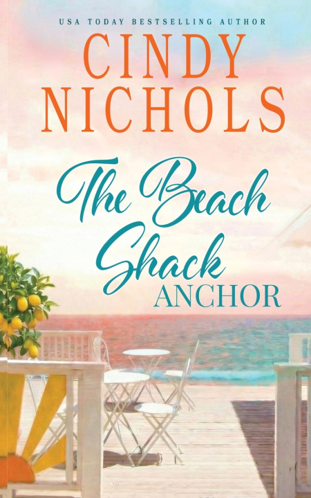Könyv The Beach Shack Anchor Cindy Nichols