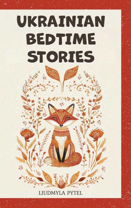 Könyv Ukrainian Bedtime Stories Liudmyla Pytel