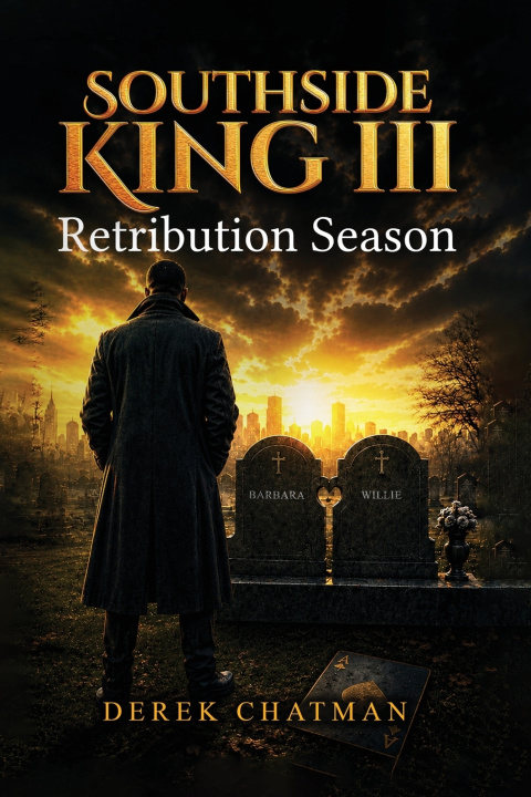Книга SOUTHSIDE KINGS Book 3 DEREK CHATMAN