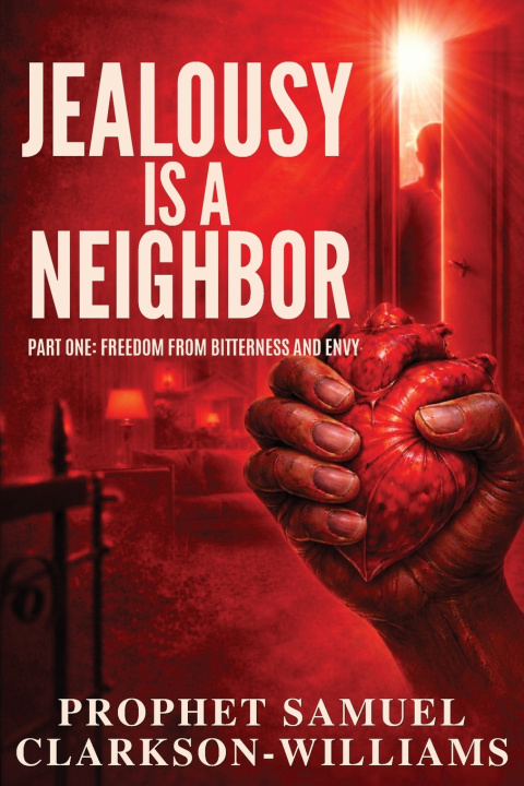 Carte Jealousy Is A Neighbor Samuel Clarkson-Williams