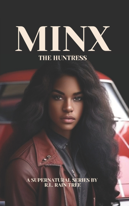 Książka Minx the Huntress R.L. Rain Tree