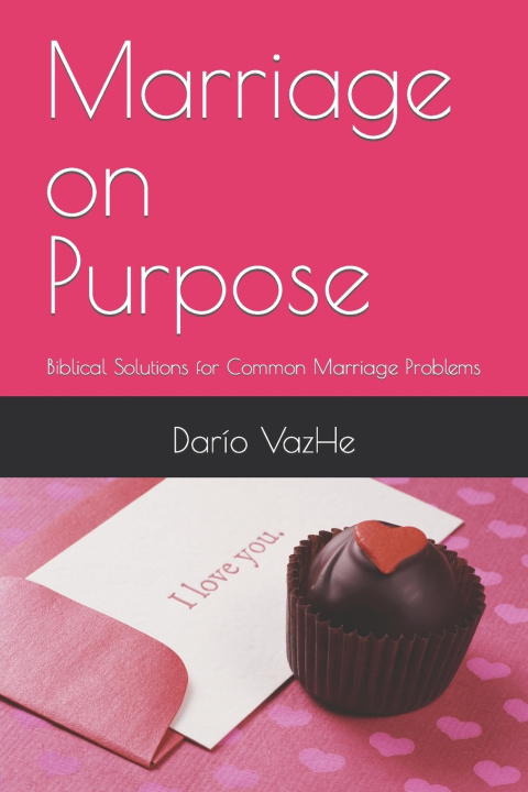Buch Marriage on Purpose Darío VazHe