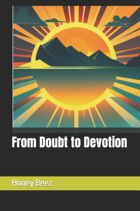 Buch From Doubt to Devotion Honey Beez