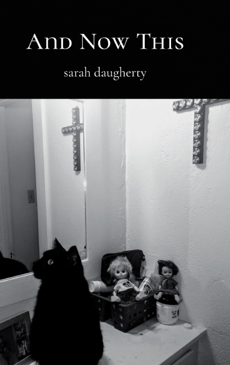 Könyv And Now This Sarah Daugherty