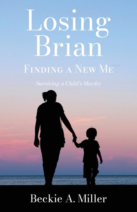 Livro Losing Brian - Finding a New Me Beckie A. Miller