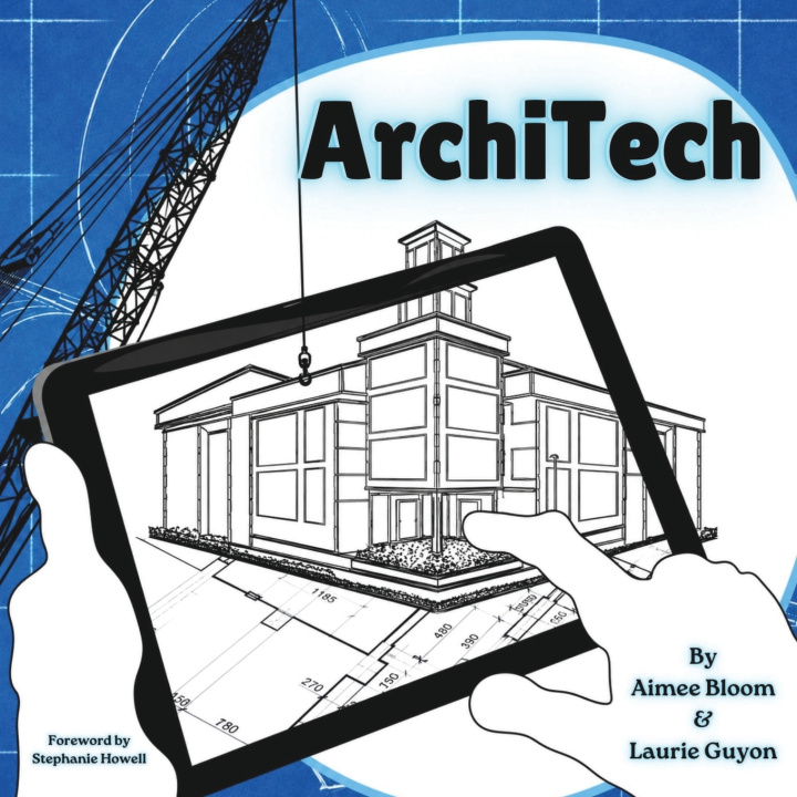 Книга ArchiTech Aimee Bloom