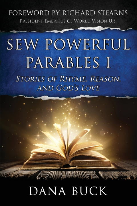 Könyv Sew Powerful Parables I Dana Buck