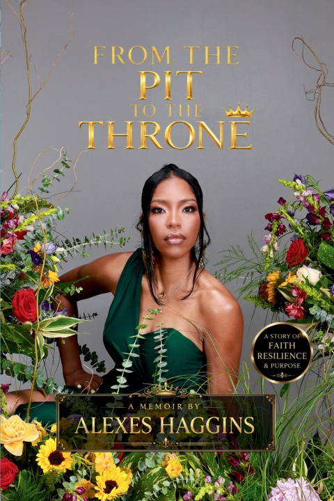 Könyv From the Pit to the Throne Alexes Haggins