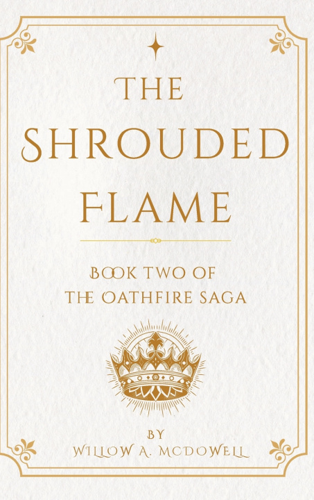 Kniha The Shrouded Flame Willow A. McDowell
