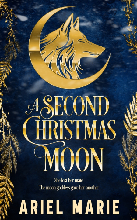 Kniha A Second Christmas Moon Ariel Marie