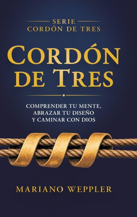 Buch Cordón de Tres Mariano Weppler