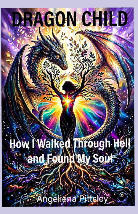 Book DRAGON CHILD Angeliena Pittsley