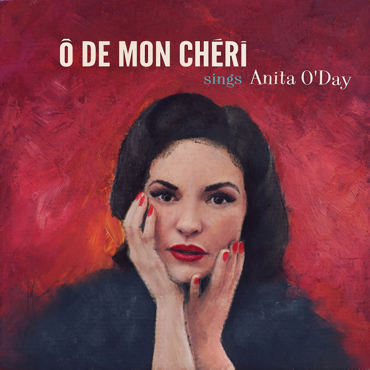 Аудио O DE MON CHERI SINGS ANITA O DAY DE MON CHÉRI
