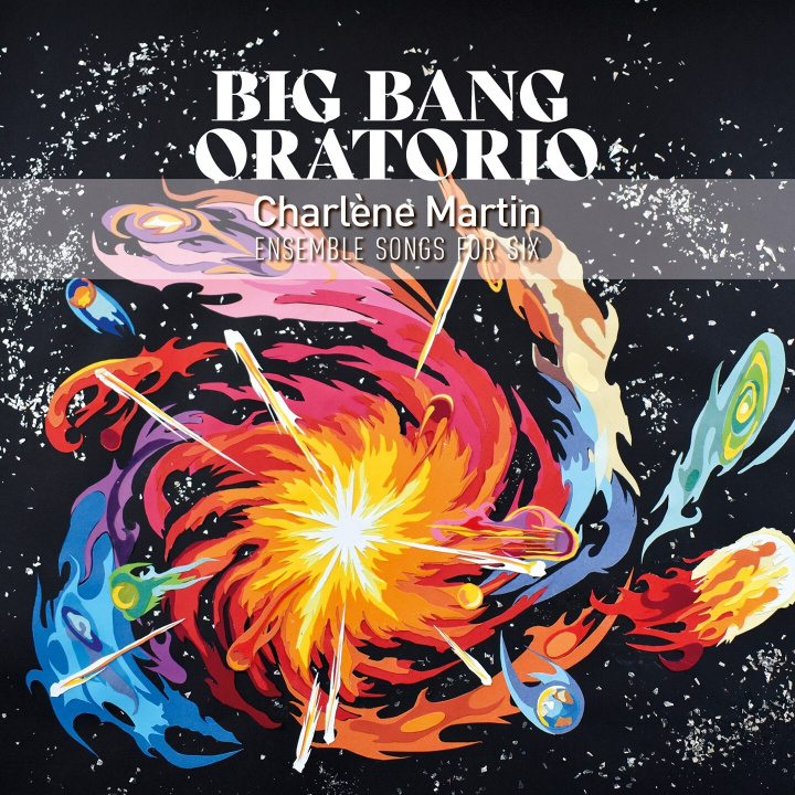 Audio BIG BANG ORATORIO MARTIN SONGS FOR SIX