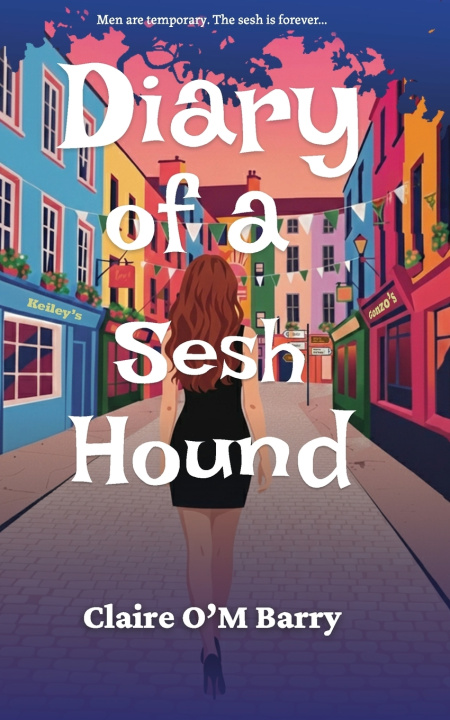 Carte Diary of a Sesh Hound Claire O' M Barry