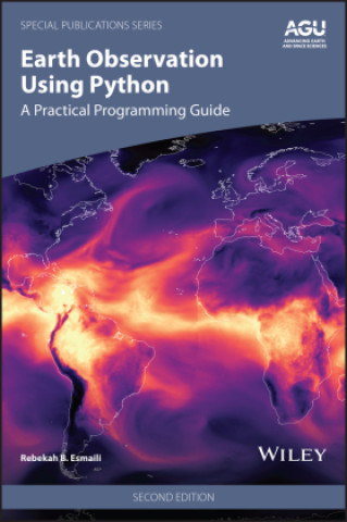 Kniha Earth Observation Using Python Rebekah B. Esmaili