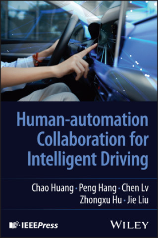 Carte Human-automation Collaboration for Intelligent Driving Chao Huang