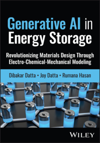 Könyv Generative AI in Energy Storage Dibakar Datta