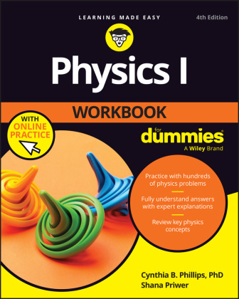 Książka Physics I Workbook For Dummies with Chapter Quizzes Online Cynthia Phillips