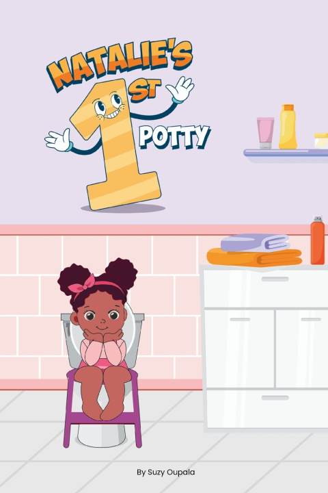 Книга Natalie's First Potty Suzy Oupala