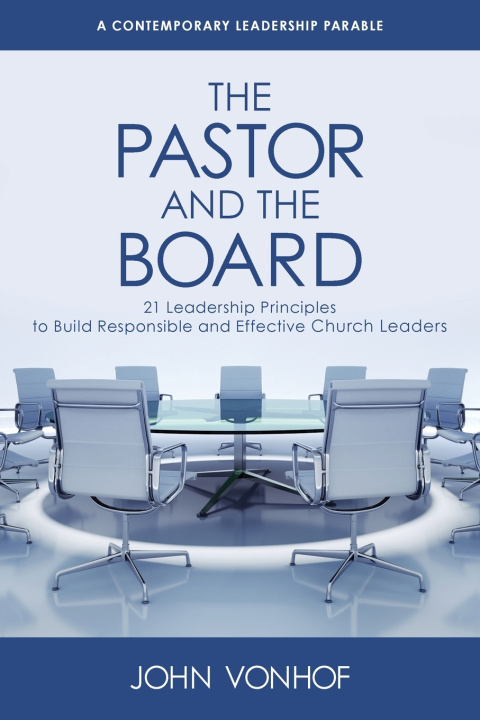 Książka The Pastor and the Board John Vonhof