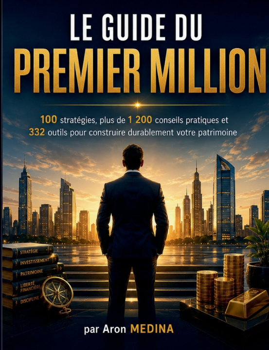 Buch Le Guide du Premier Million Aron MEDINA