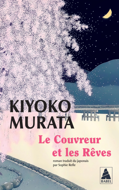 Knjiga Le Couvreur et les Rêves Murata