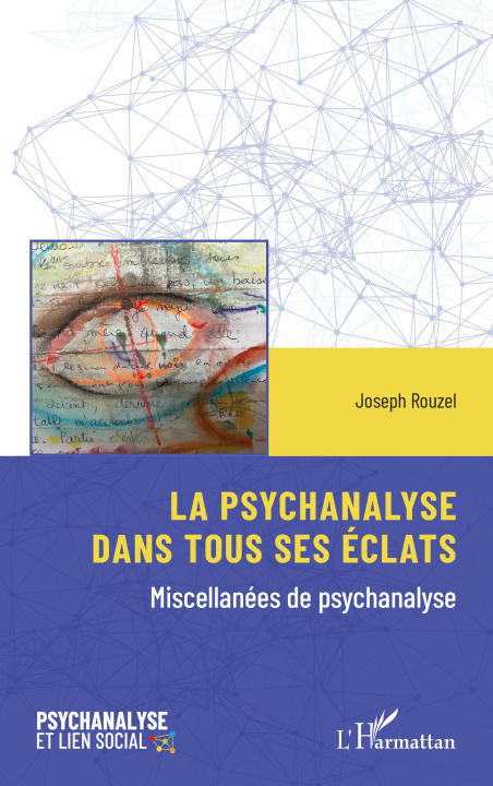Livro La psychanalyse dans tous ses éclats Rouzel