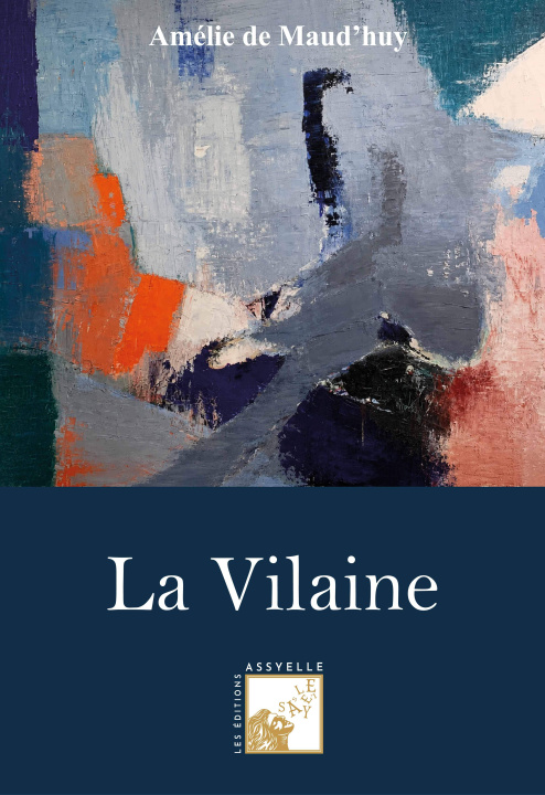 Kniha La Vilaine De Maud'hui